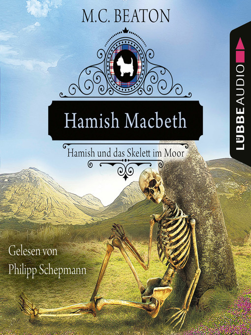 Title details for Hamish Macbeth und das Skelett im Moor by M. C. Beaton - Available